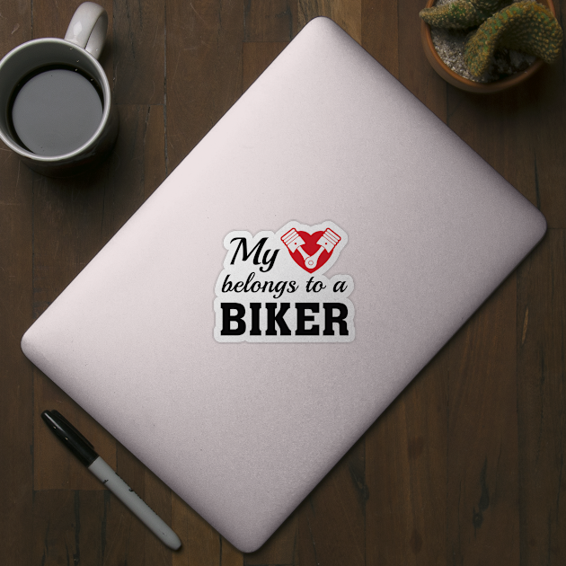 My Heart Belongs To A Biker by VectorPlanet